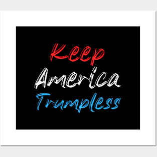 Keep America Trumpless ny -Trump Posters and Art